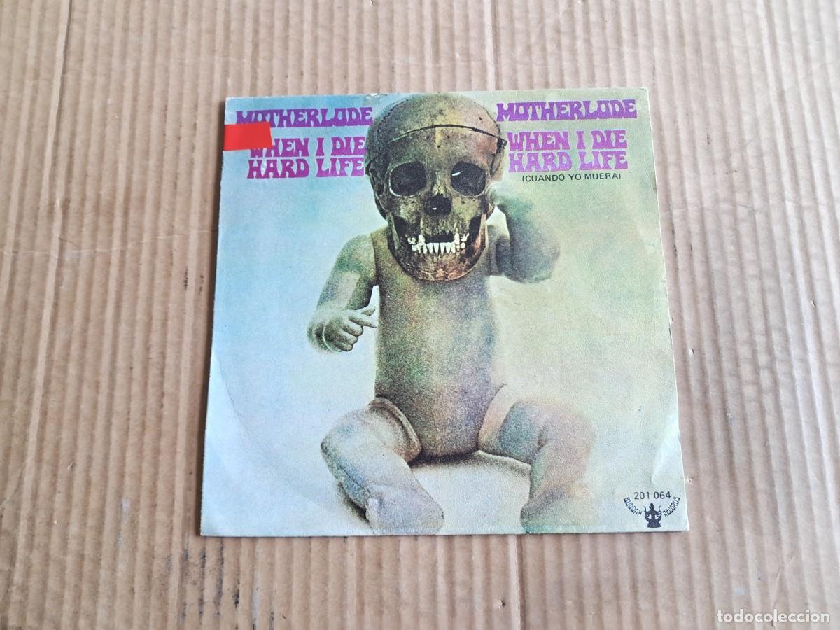 Discos de vinilo: MOTHERLODE - WHEN A DIE SINGLE 1969 EDICION ESPA&Ntilde;OLA - Foto 1