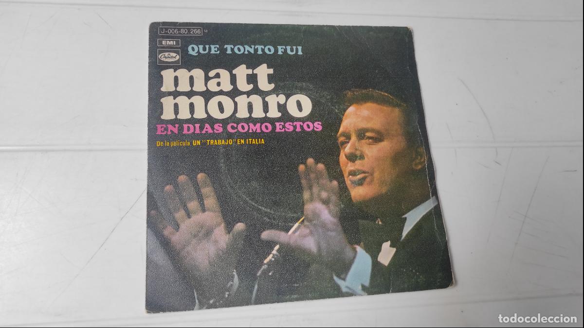 Discos de vinilo: SINGLE MATT MONRO - EN DIAS COMO ESTOS - Foto 1