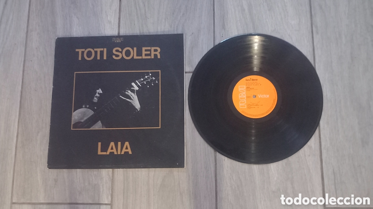 Discos de vinilo: TOTI SOLER - LAIA - SPAIN - RCA - 1978 - CMO - - Foto 4