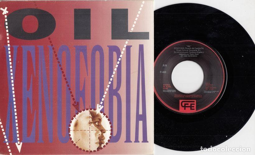 Discos de vinilo: OIL - XENOFOBIA - SINGLE DE VINILO - C- 2 - Foto 1