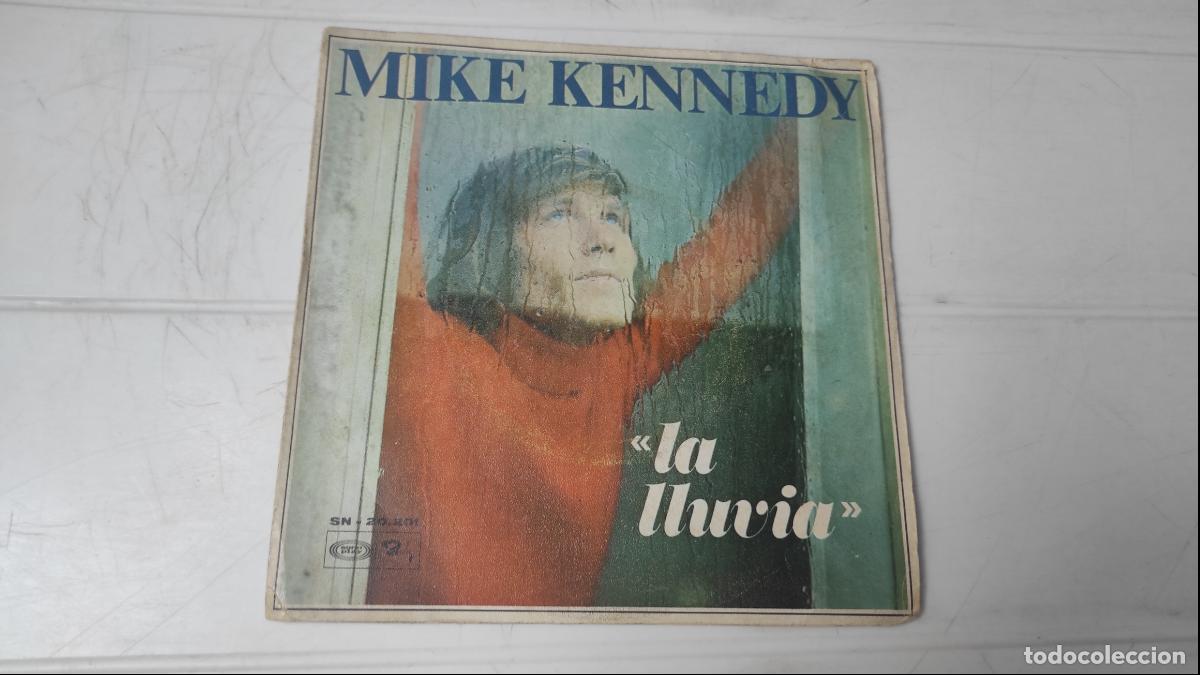 Discos de vinilo: SINGLE MIKE KENNEDY - LA LLUVIA - Foto 1