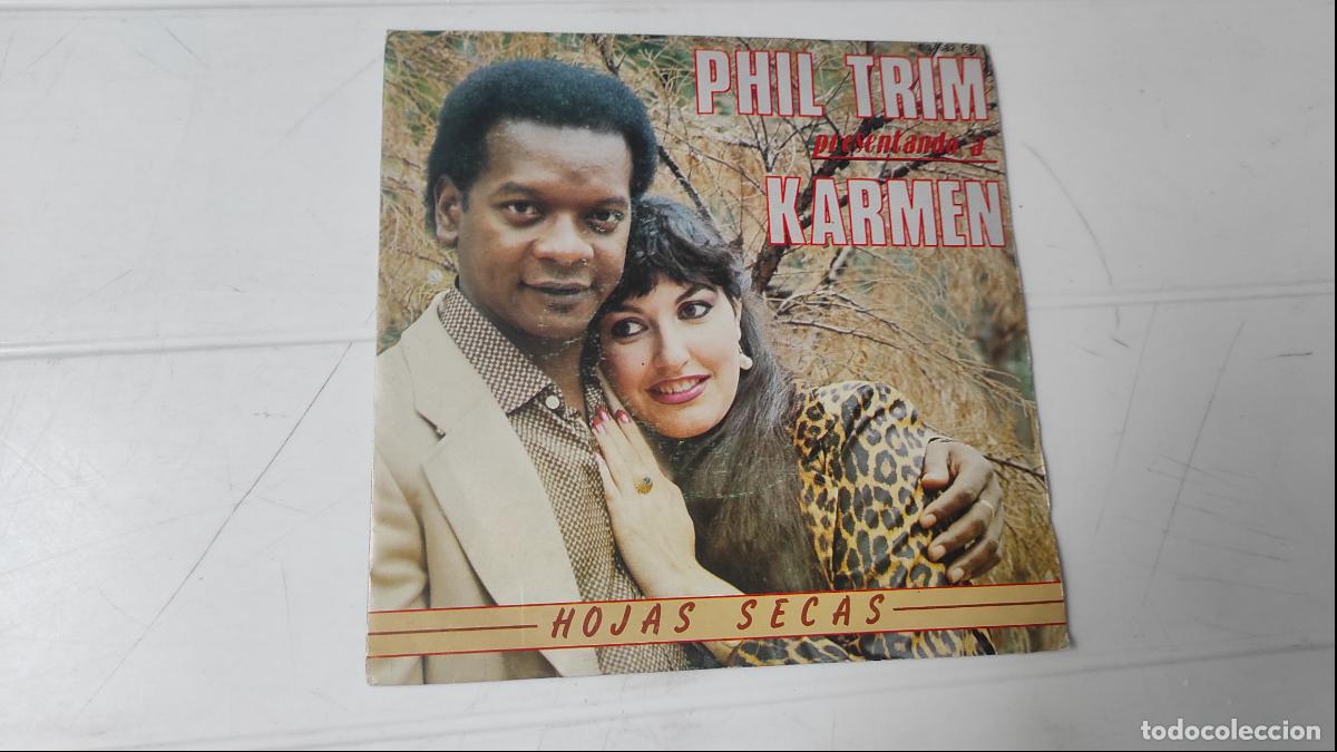 Discos de vinilo: SINGLE PHIL TRIM - HOJAS SECAS - Foto 1