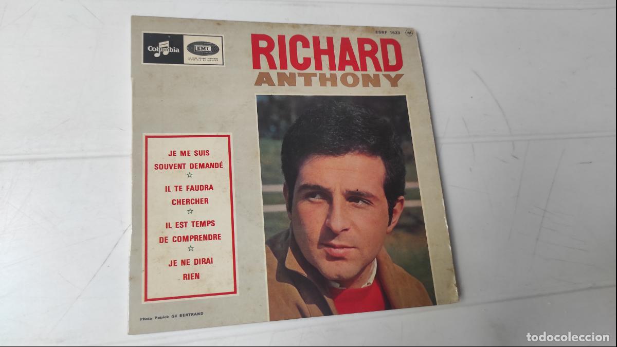 Discos de vinilo: SINGLE RICHARD ANTHONY - JE ME SUIS SOUVENT DEMAND&Eacute; - Foto 1