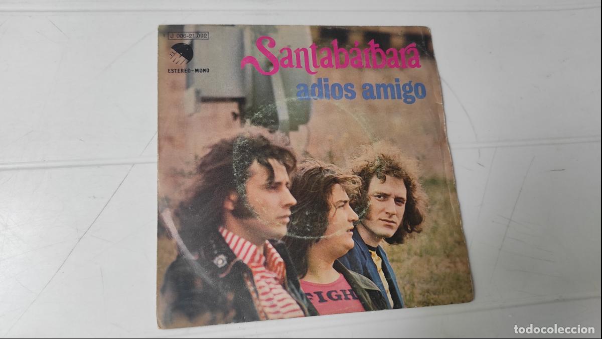Discos de vinilo: SINGLE SANTABARBARA - ADI&Oacute;S AMIGO - Foto 1