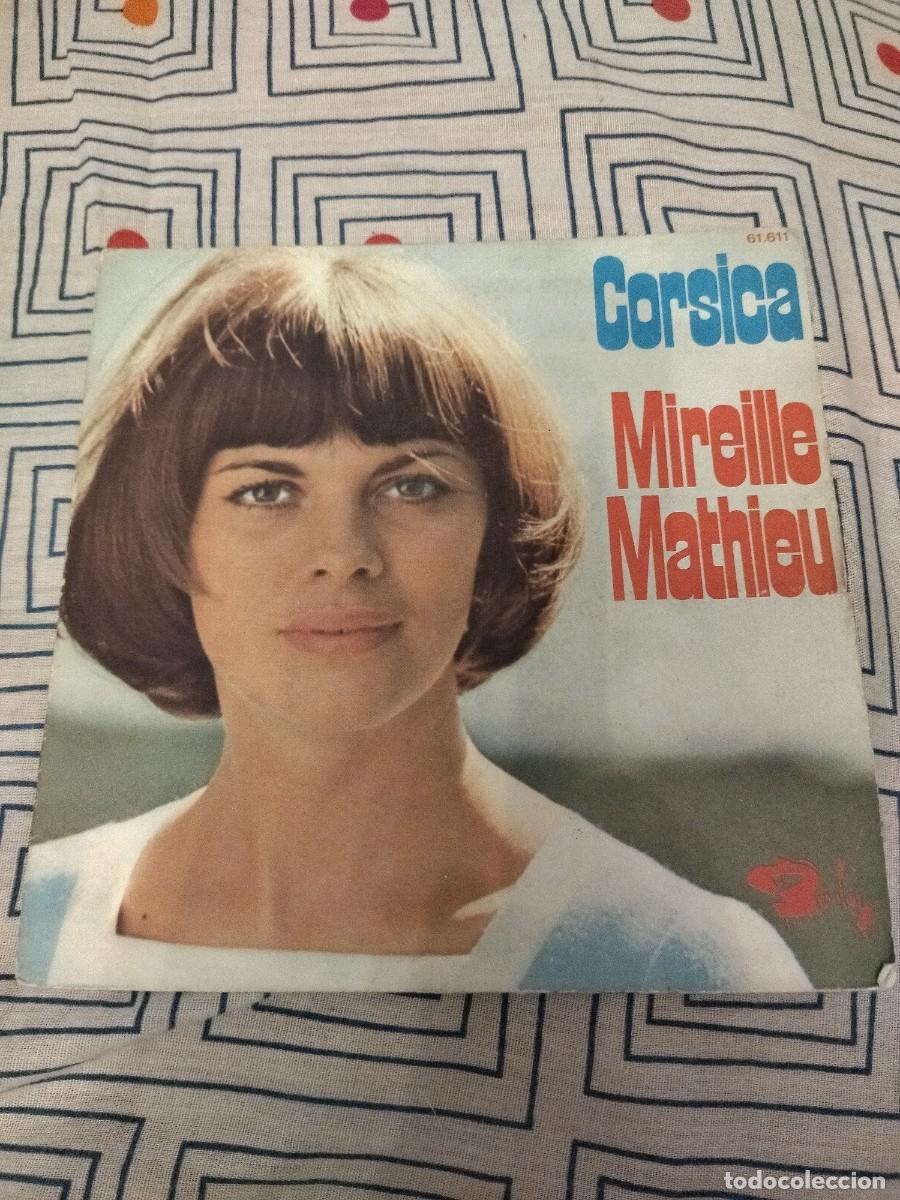 Discos de vinilo: MIREILLE MATHIEU - CORSICA / DIEU TE GARDE - Foto 1