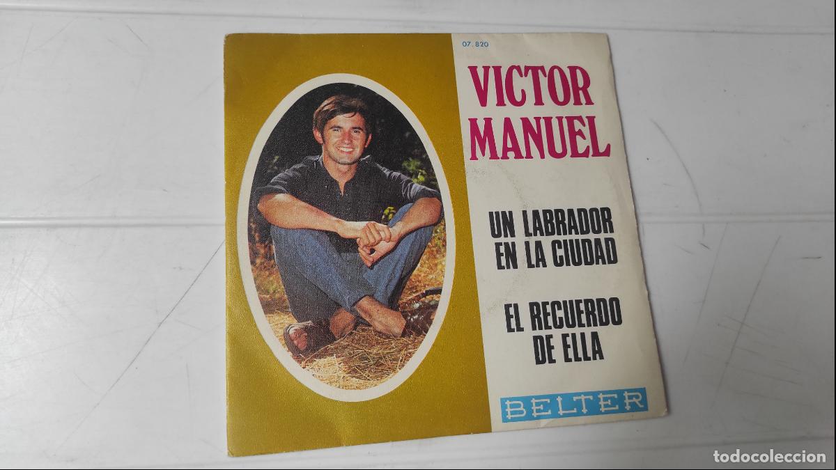 Discos de vinilo: SINGLE VICTOR MANUEL - UN LABRADOR EN LA CIUDAD - Foto 1