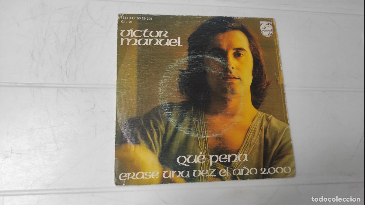 Discos de vinilo: SINGLE VICTOR MANUEL - QUE PENA - Foto 1