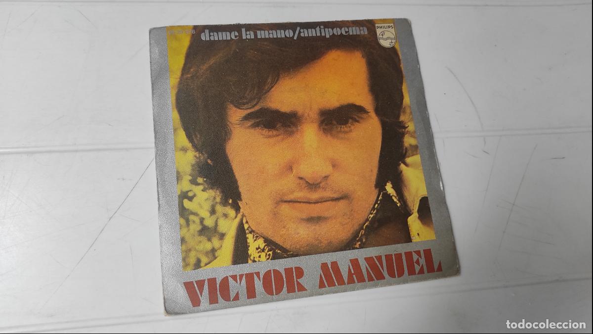 Discos de vinilo: SINGLE VICTOR MANUEL - DAME LA MANO - Foto 1