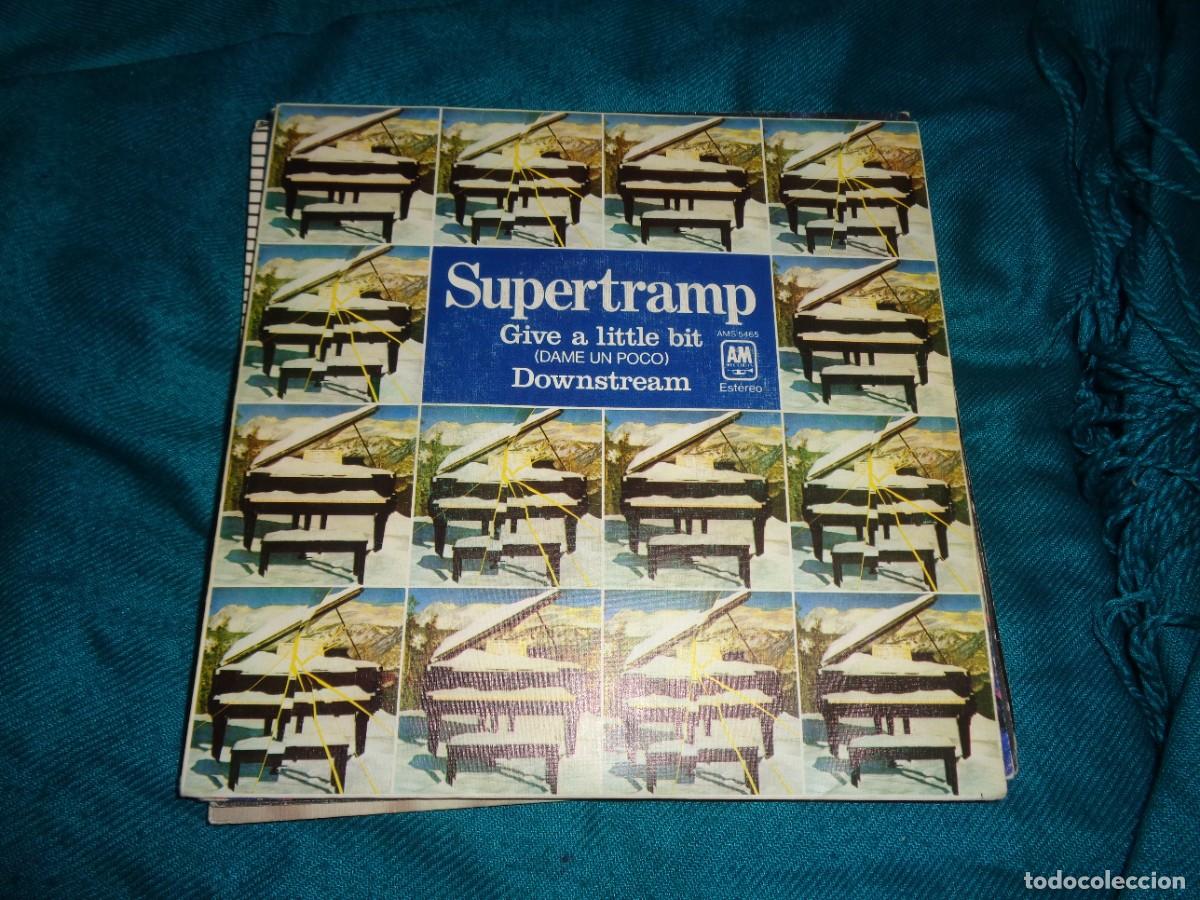 Discos de vinilo: SUPERTRAMP. GIVE A LITTLE BIT / DOWNSTREAM. A & M, 1977. SPAIN. IMPECABLE - Foto 1