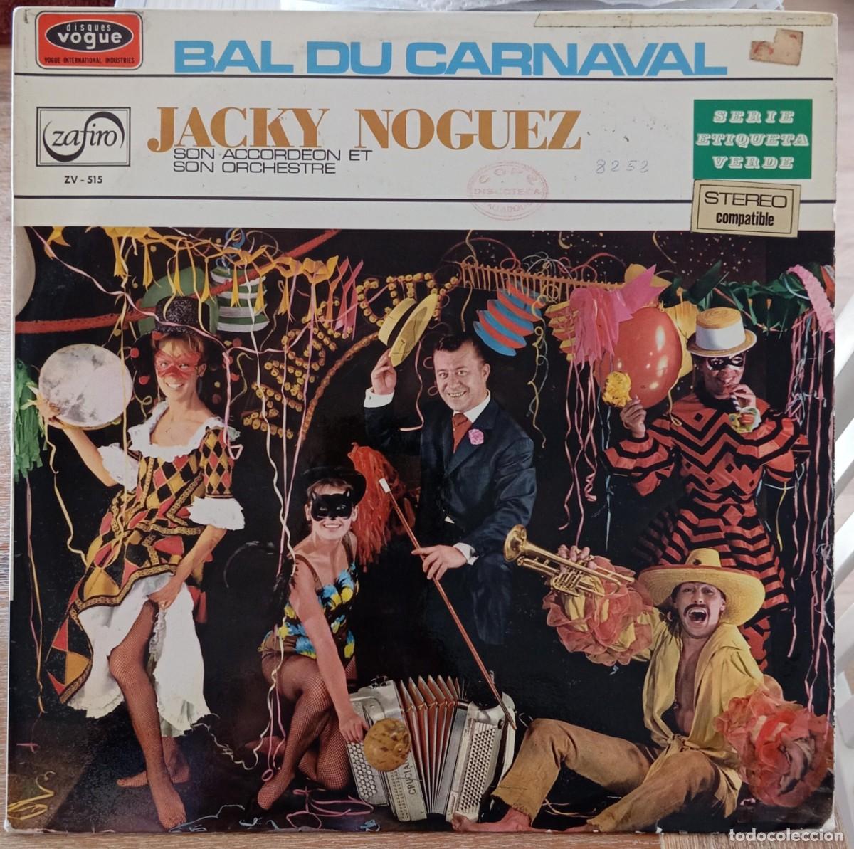 Discos de vinilo: JACKY NOGUEZ - BAL DU CARNAVAL - Foto 1