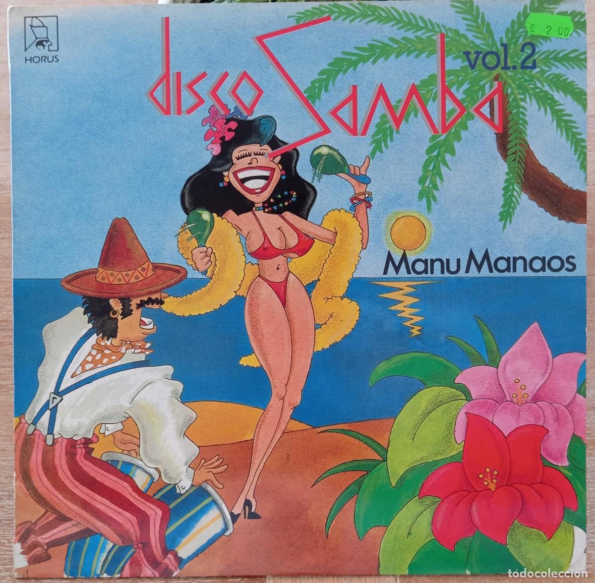 Discos de vinilo: VINILO MANU MANAOS - DISCO SAMBA VOL 2 - Foto 1