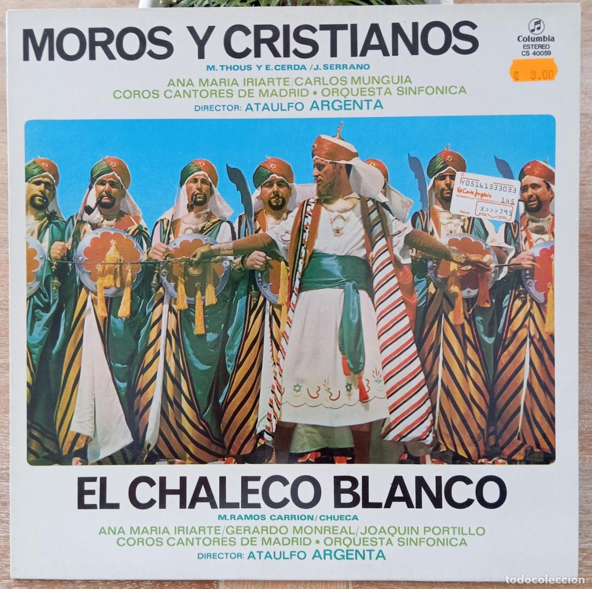 Discos de vinilo: VINILO MOROS Y CRISTIANOS - EL CHALECO BLANCO - Foto 1