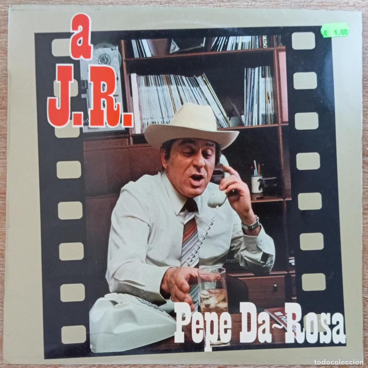 Discos de vinilo: VINILO PEPE DA ROSA - A J.R. - Foto 1