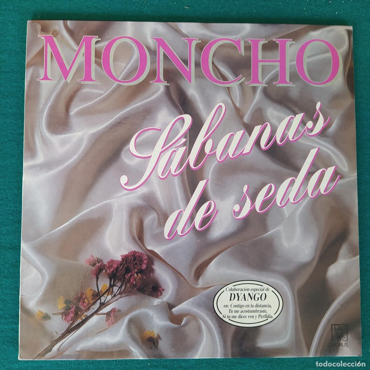 Discos de vinilo: Moncho &ndash; Sabanas De Seda - Foto 1