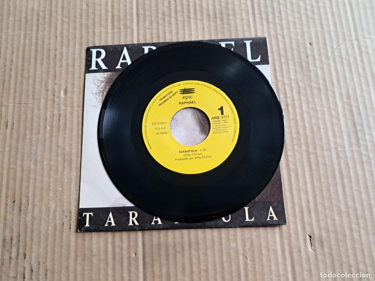 Discos de vinilo: RAPHAEL - TARANTULA SINGLE PROMOCIONAL 1992 - Foto 2