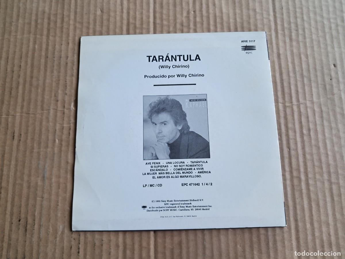Discos de vinilo: RAPHAEL - TARANTULA SINGLE PROMOCIONAL 1992 - Foto 3
