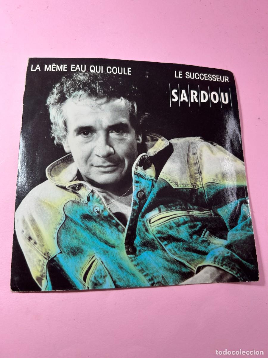 Discos de vinilo: MICHEL SARDOU - LA MEME EAU QUI COULE / LE SUCCESSEUR - Foto 1