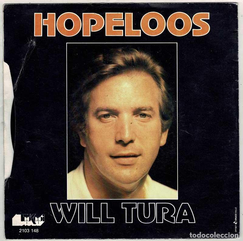 Discos de vinilo: Will Tura - Hopeloos. Single - Foto 2