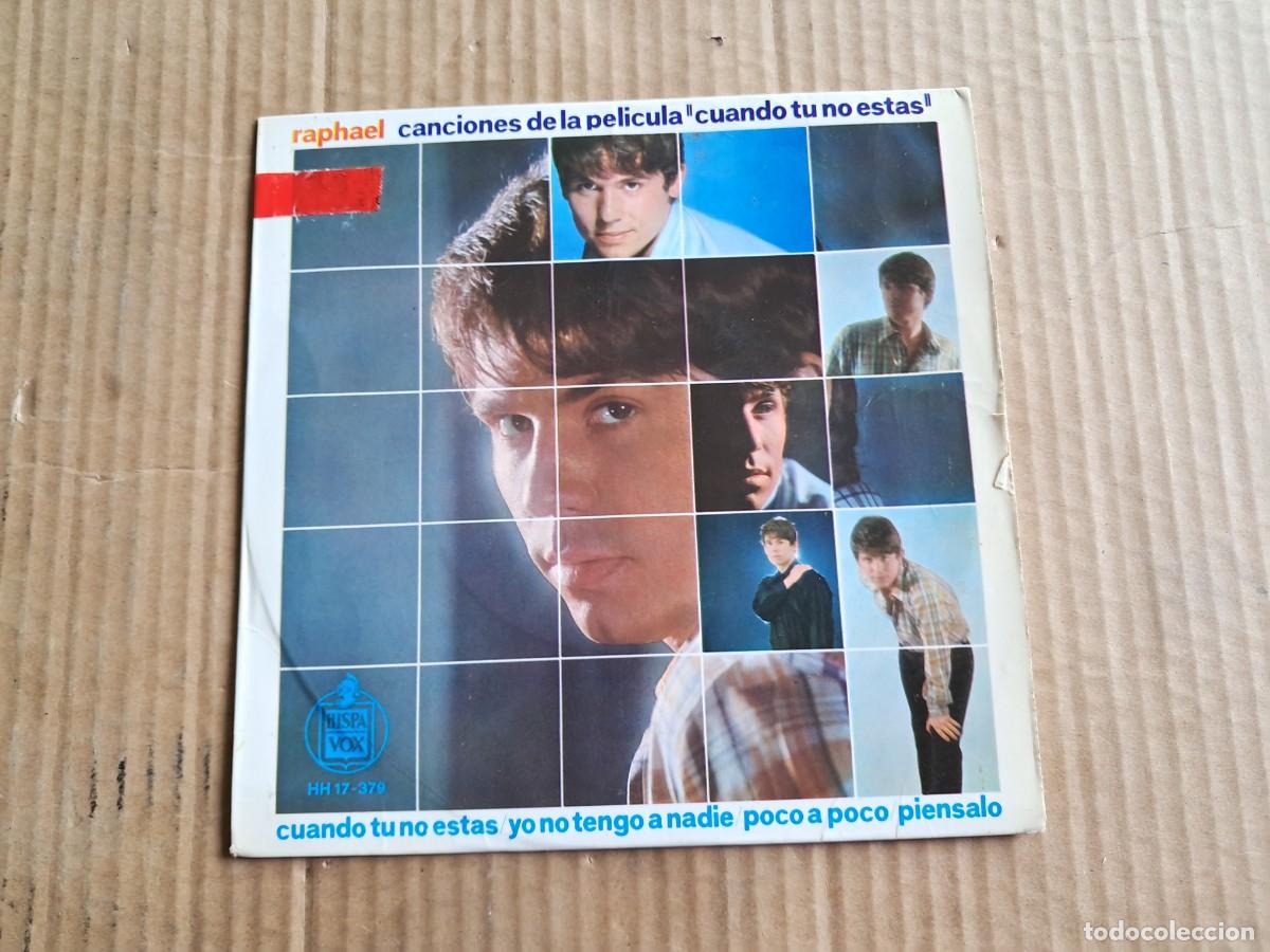 Discos de vinilo: RAPHAEL - CUANDO TU NO ESTAS EP 4 TEMAS 1966 - Foto 1