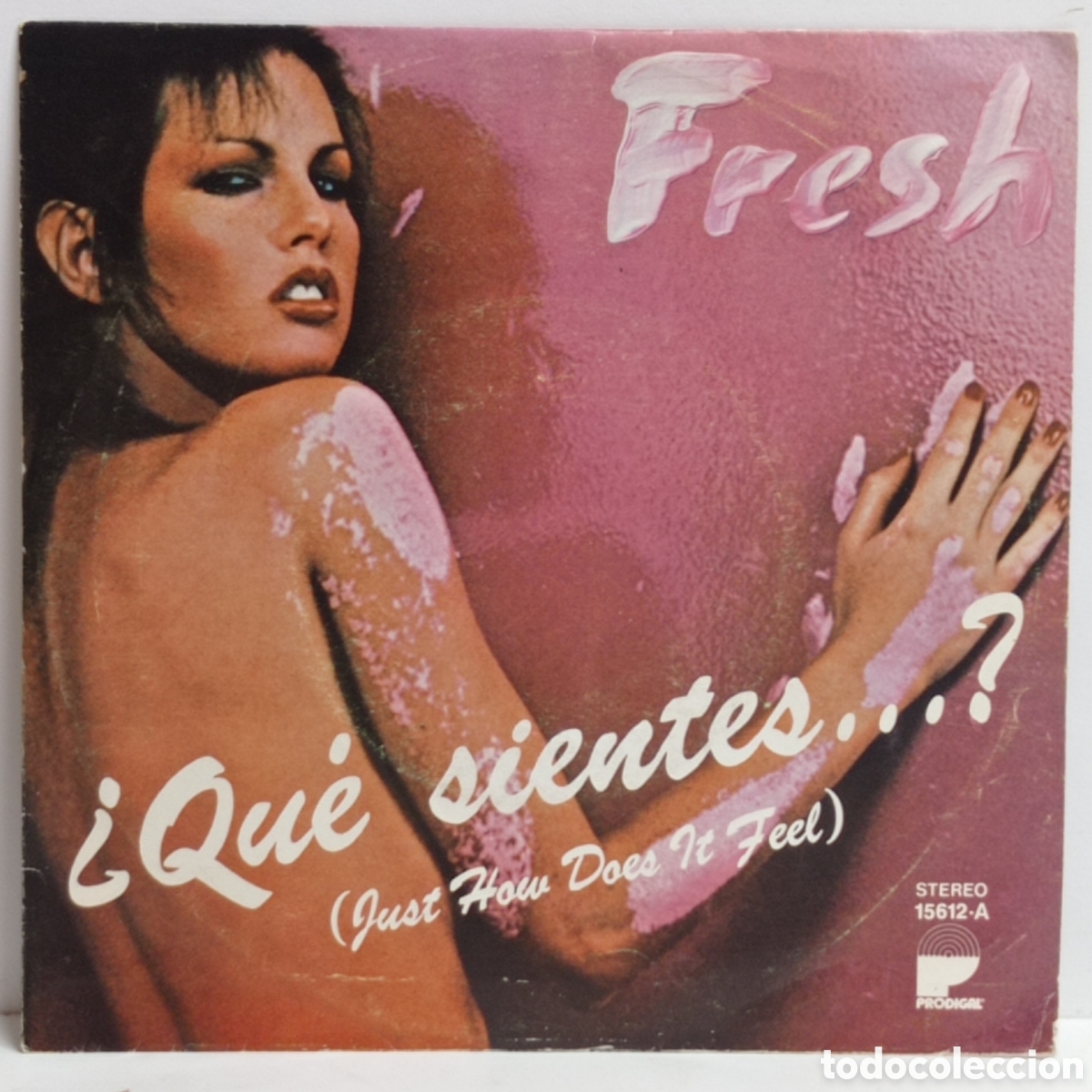 Discos de vinilo: FRESH, QUE SIENTES? (PRODIGAL 1978) -SINGLE- - Foto 1