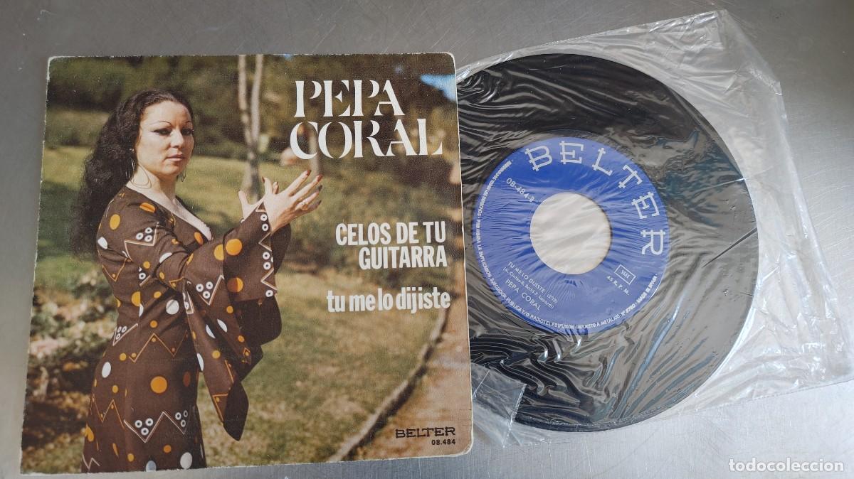 Discos de vinilo: PEPA CORAL-SINGLE CELOS DE TU GUITARRA - Foto 1