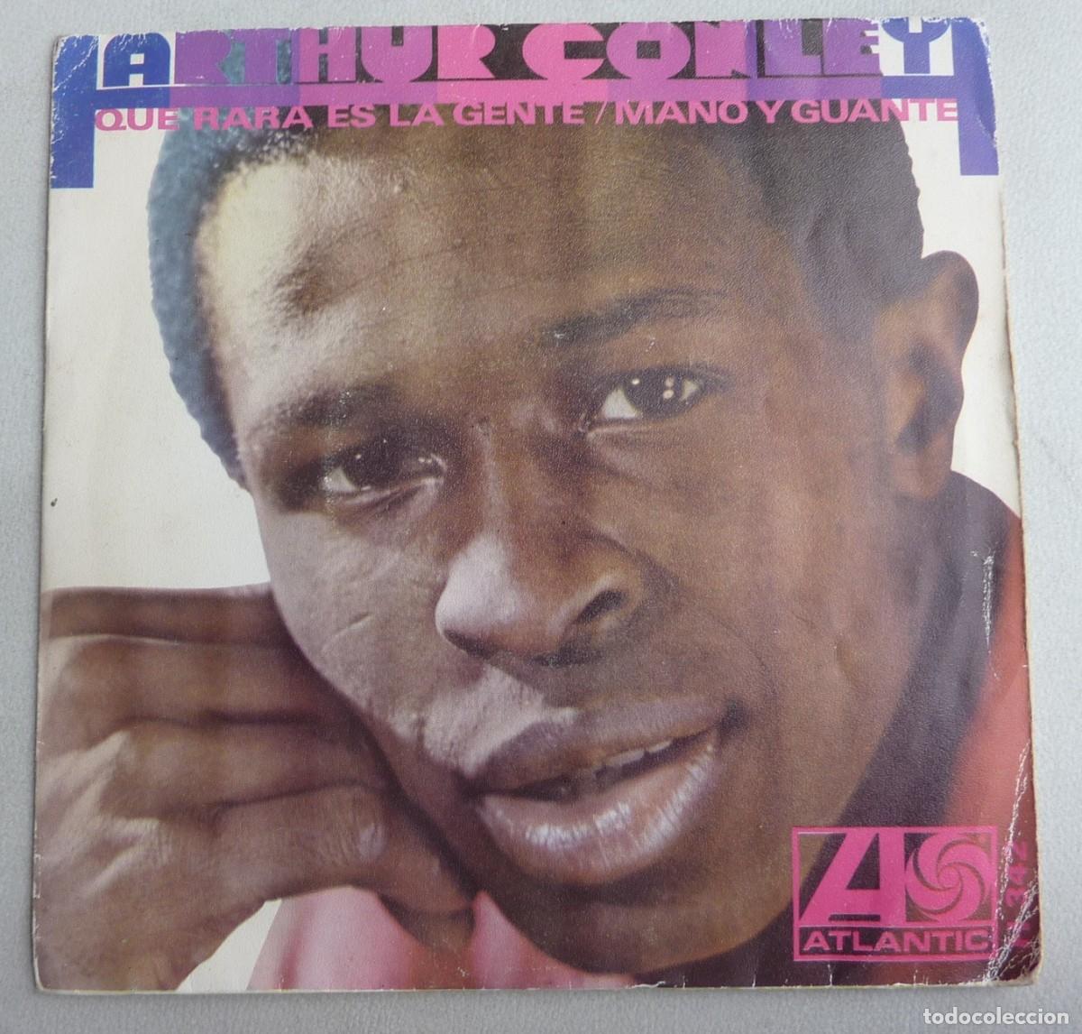 Discos de vinilo: ARTHUR CONLEY // QUE RARA ES LA GENTE // 1968// SINGLE - Foto 1