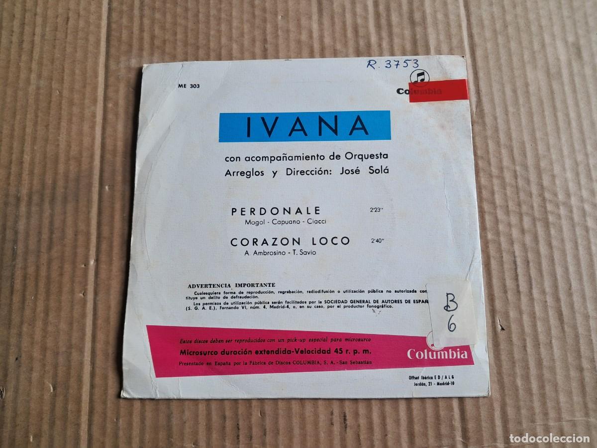 Discos de vinilo: IVANA - PERDONALE SINGLE 1966 - Foto 3