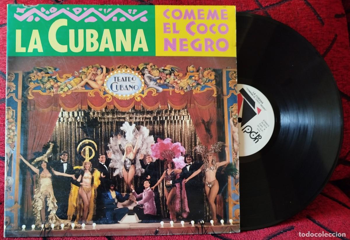 Discos de vinilo: LA CUBANA ** Comeme El Coco Negro ** VINILO LP 1990 - Foto 1
