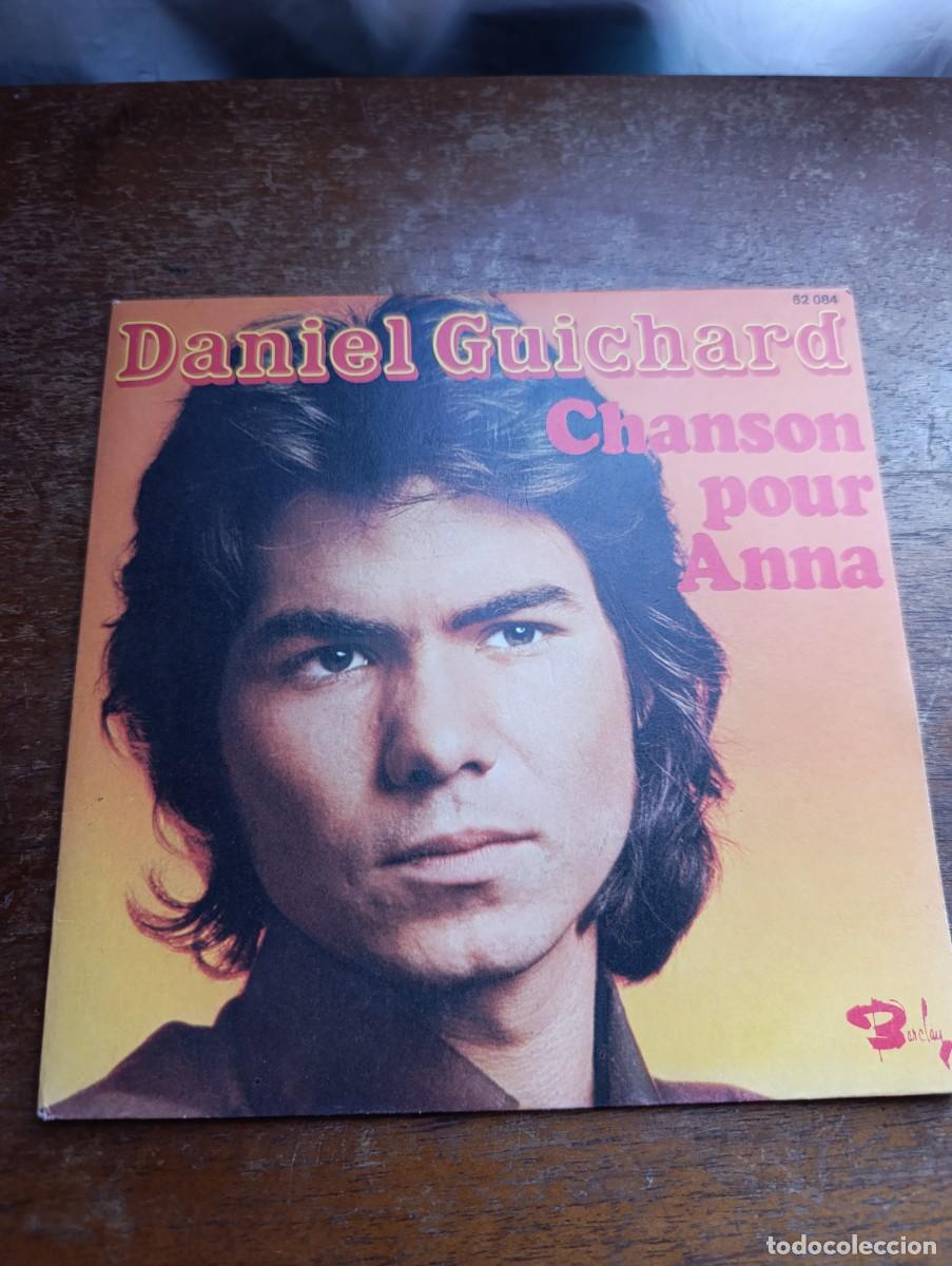 Discos de vinilo: Disco de vinilo Daniel Guichard &ndash; Chanson Pour Anna - Foto 1