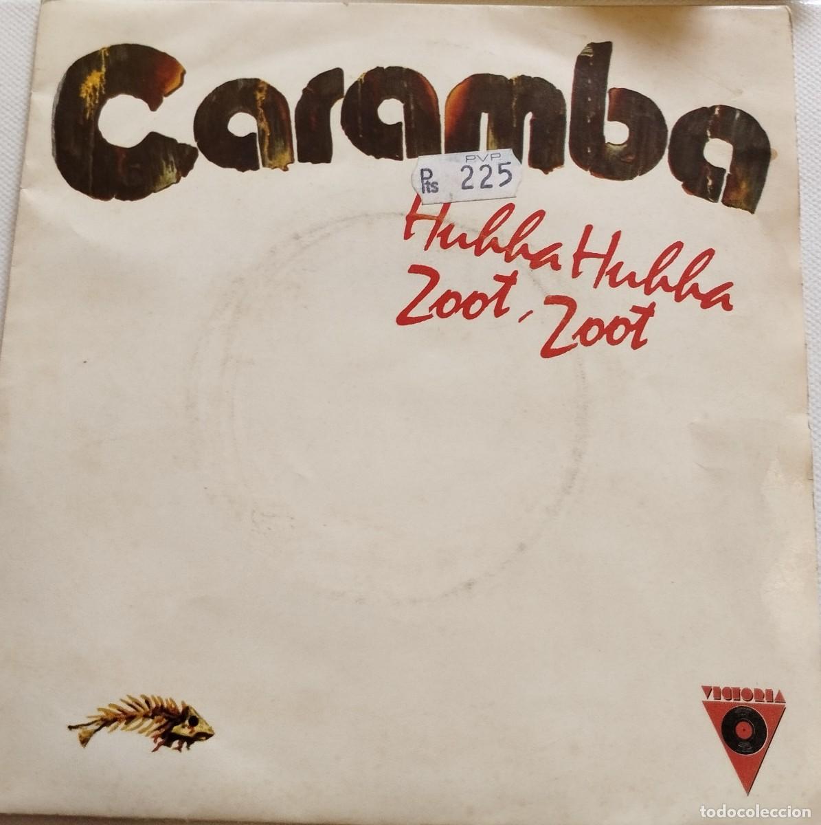 Vinyl records: CARAMBA-HUBBA HUBBA ZOOT ZOOT-VICTORIA 22SO229-PEDIDO MINIMO 11 EUROS