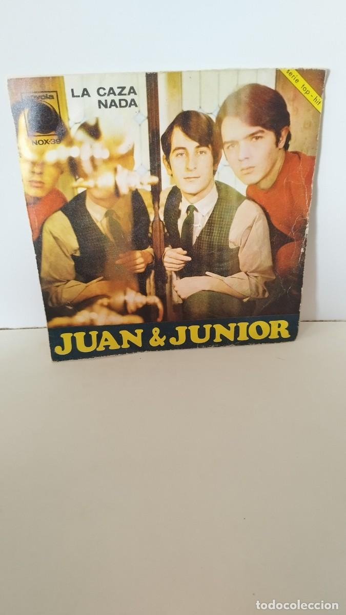 Discos de vinilo: Juan & Junior &ndash; La Caza / Nada. Single - Foto 1