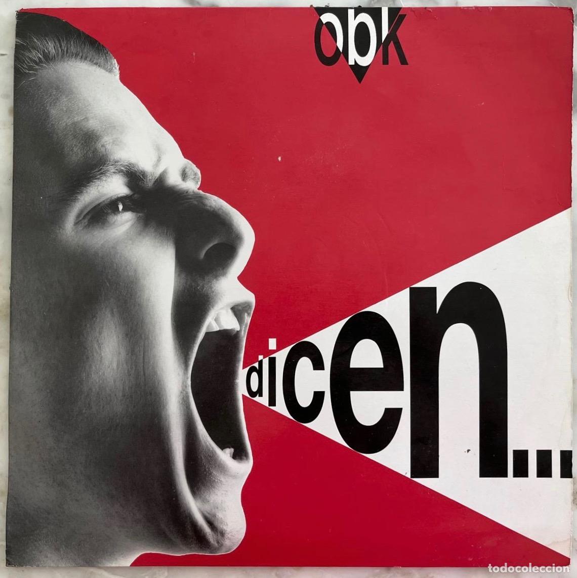 Discos de vinilo: OBK, DICEN. MAXI SINGLE ESPA&Ntilde;A 3 TEMAS - Foto 1