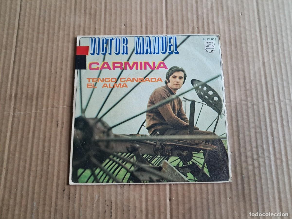 Discos de vinilo: VICTOR MANUEL - CARMINA SINGLE 1970 - Foto 1