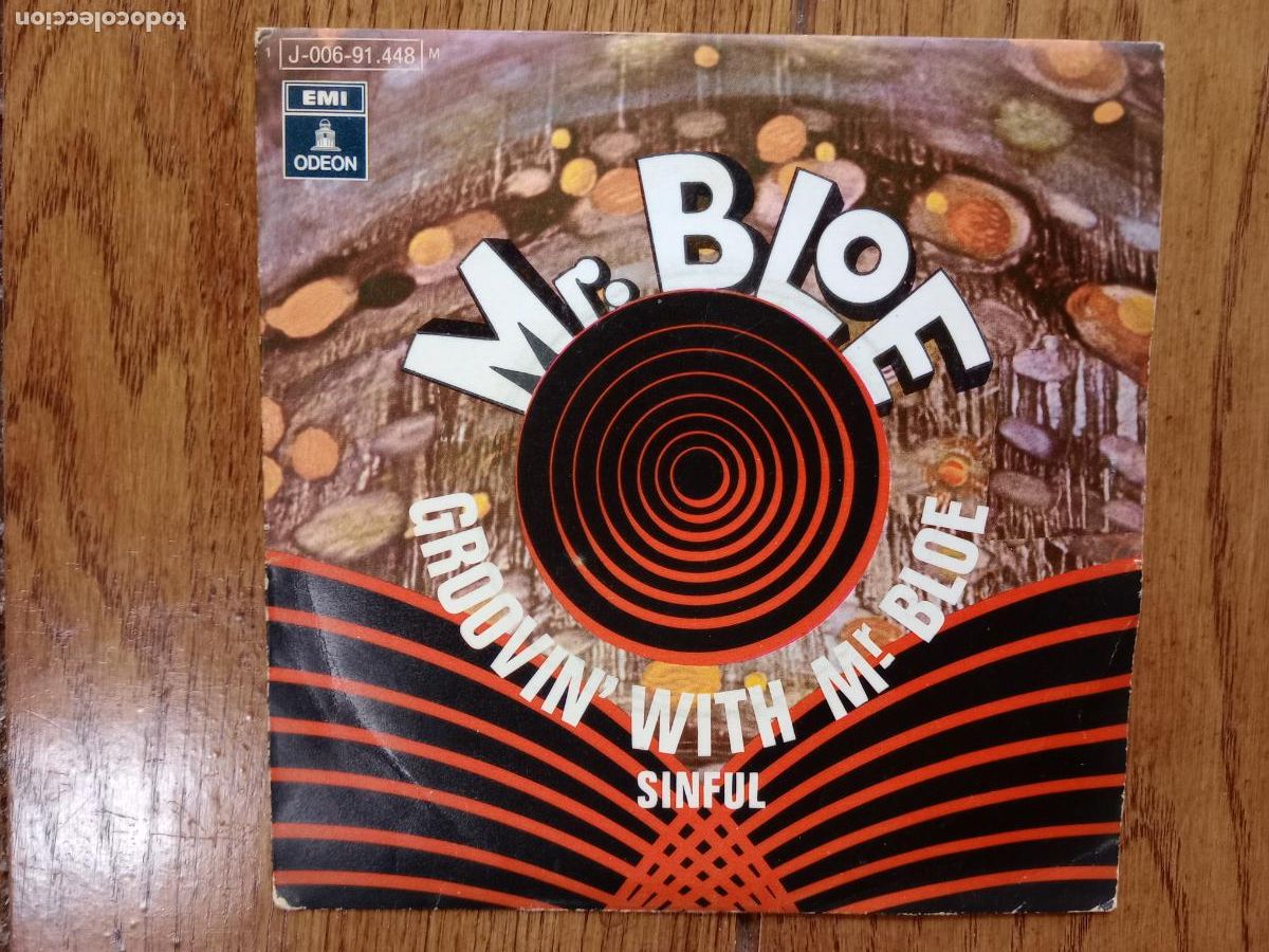 Discos de vinilo: Mr. Bloe - groovin with Mr. Bloe + sinful - Foto 1