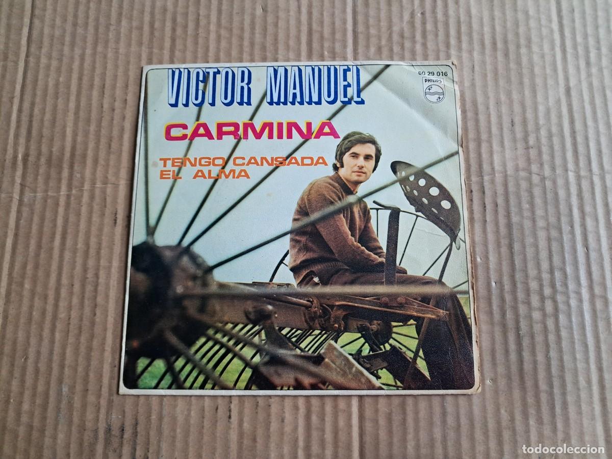 Discos de vinilo: VICTOR MANUEL - CARMINA SINGLE 1970 - Foto 1
