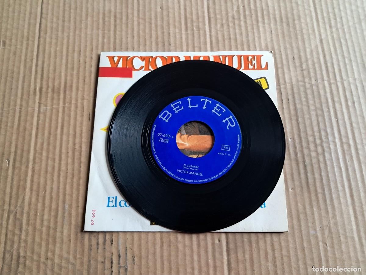 Discos de vinilo: VICTOR MANUEL - EL COBARDE SINGLE 1970 - Foto 2