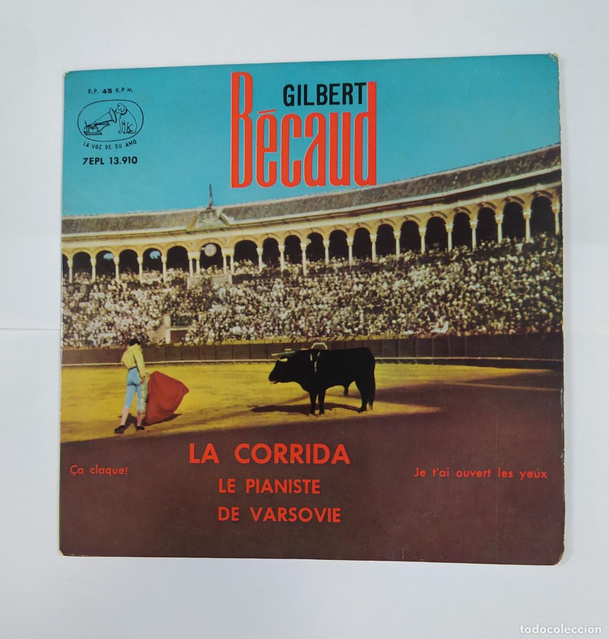 Discos de vinilo: GILBERT BECAUD. LA CORRIDA + 3. EP. TDKDS25F - Foto 1