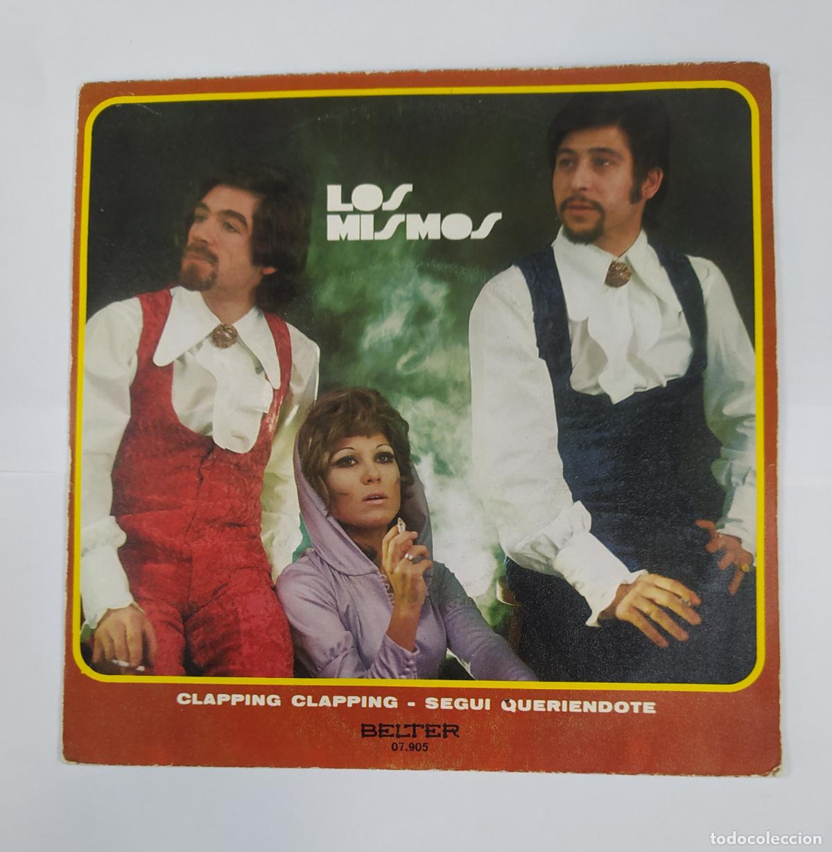 Discos de vinilo: Los Mismos. Clapping clapping / Segu&iacute; queri&eacute;ndote. SINGLE. TDKDS25F - Foto 1