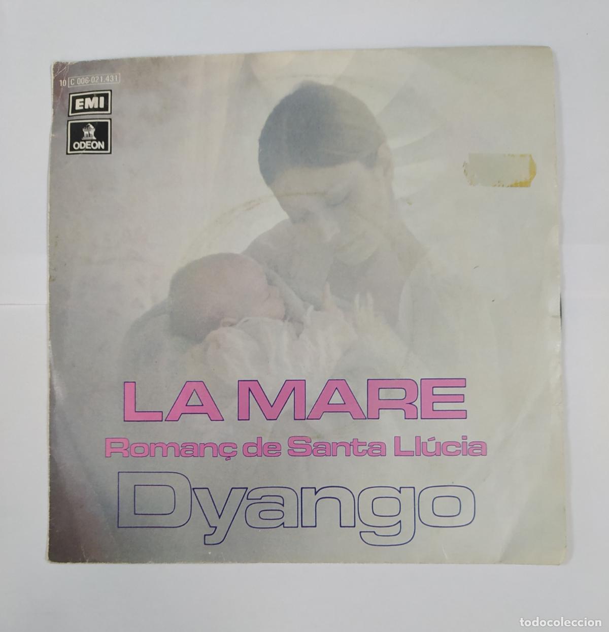 Discos de vinilo: LA MARE. DYANGO. SINGLE. TDKDS25G - Foto 1