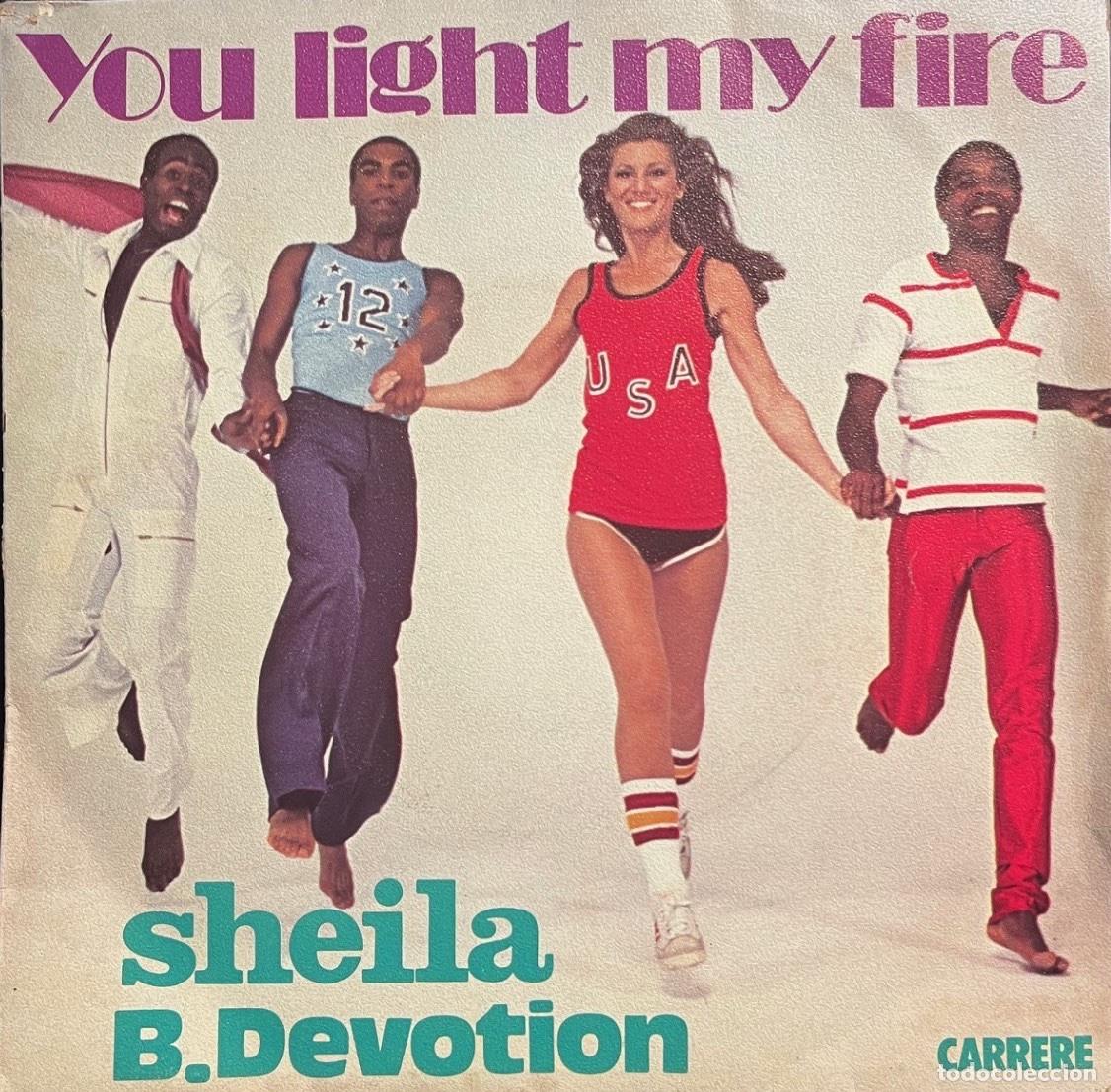 Discos de vinilo: SHEILA B. DEVOTION 45rpm &rdquo;You light my fire&rdquo; - Foto 1