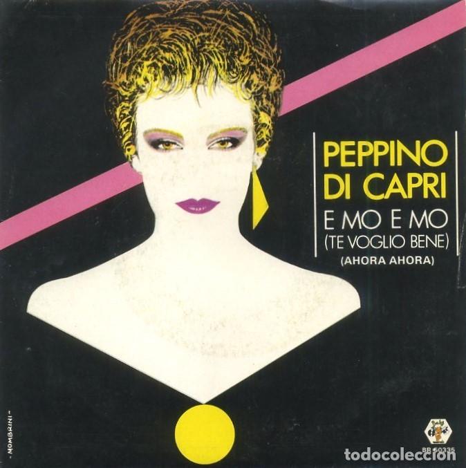Discos de vinilo: SINGLE PEPPINO DI CAPRI, E MO E MO, CHI SA, CHI SA. SG-1078 - Foto 1