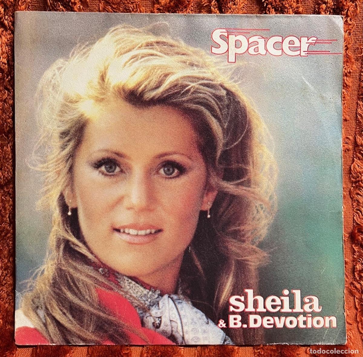 Discos de vinilo: SHEILA& B.DEVOTION disco de 45rpm SPACER - Foto 1
