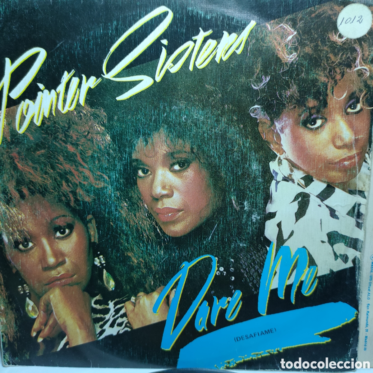 Discos de vinilo: Pointer Sisters &ndash; Dare Me / Ill Be There . 1985 original Spain disco 7&rdquo; vinilo - Foto 1