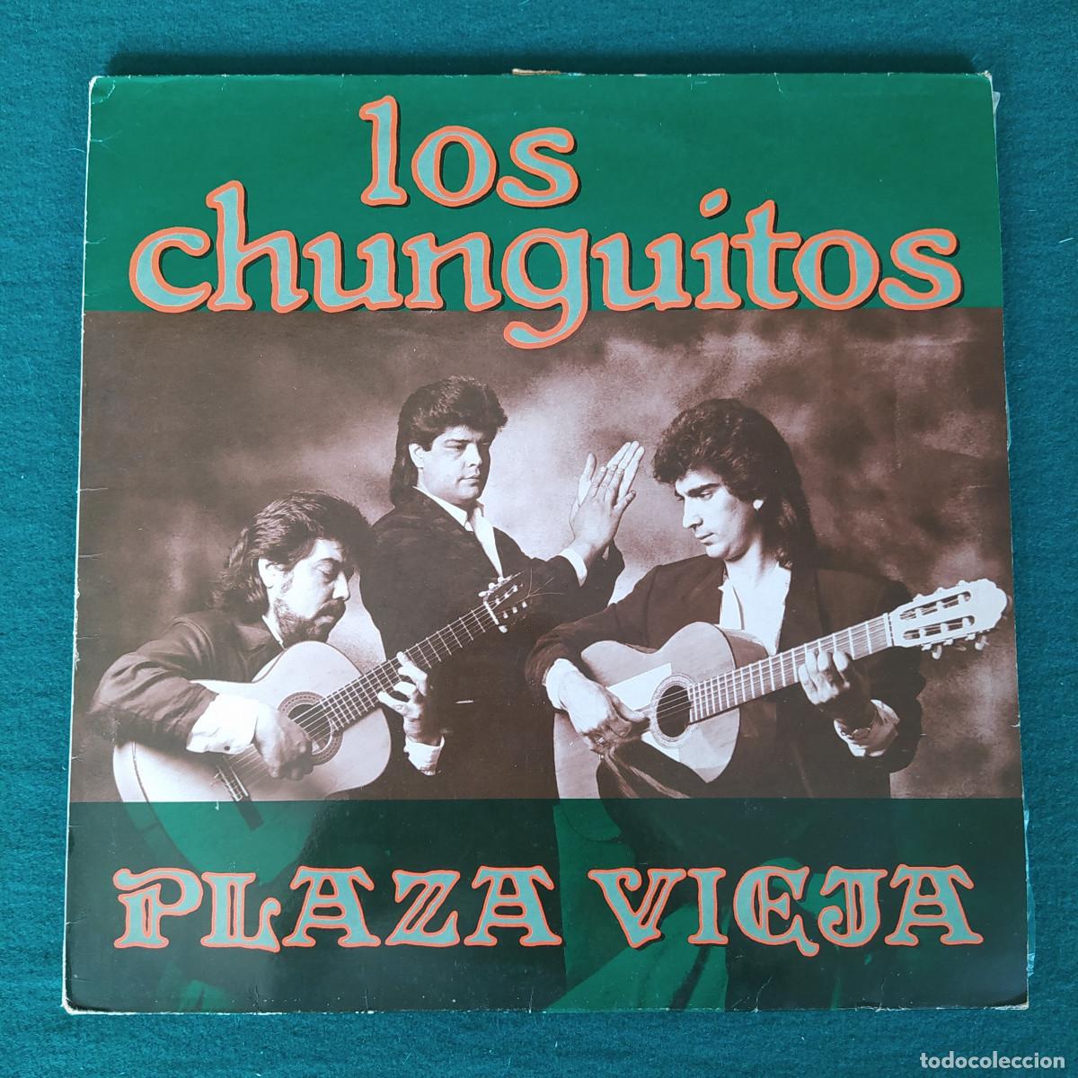Disques de vinyle: Los Chunguitos &ndash; Plaza Vieja