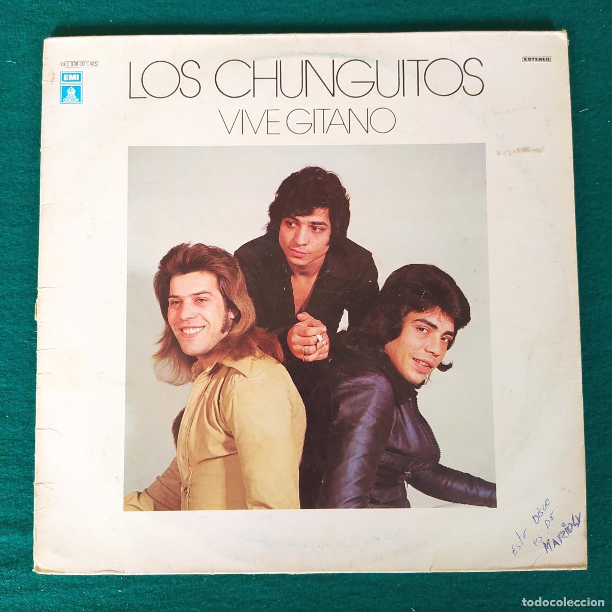 Discos de vinilo: Los Chunguitos &ndash; Vive Gitano - Foto 1