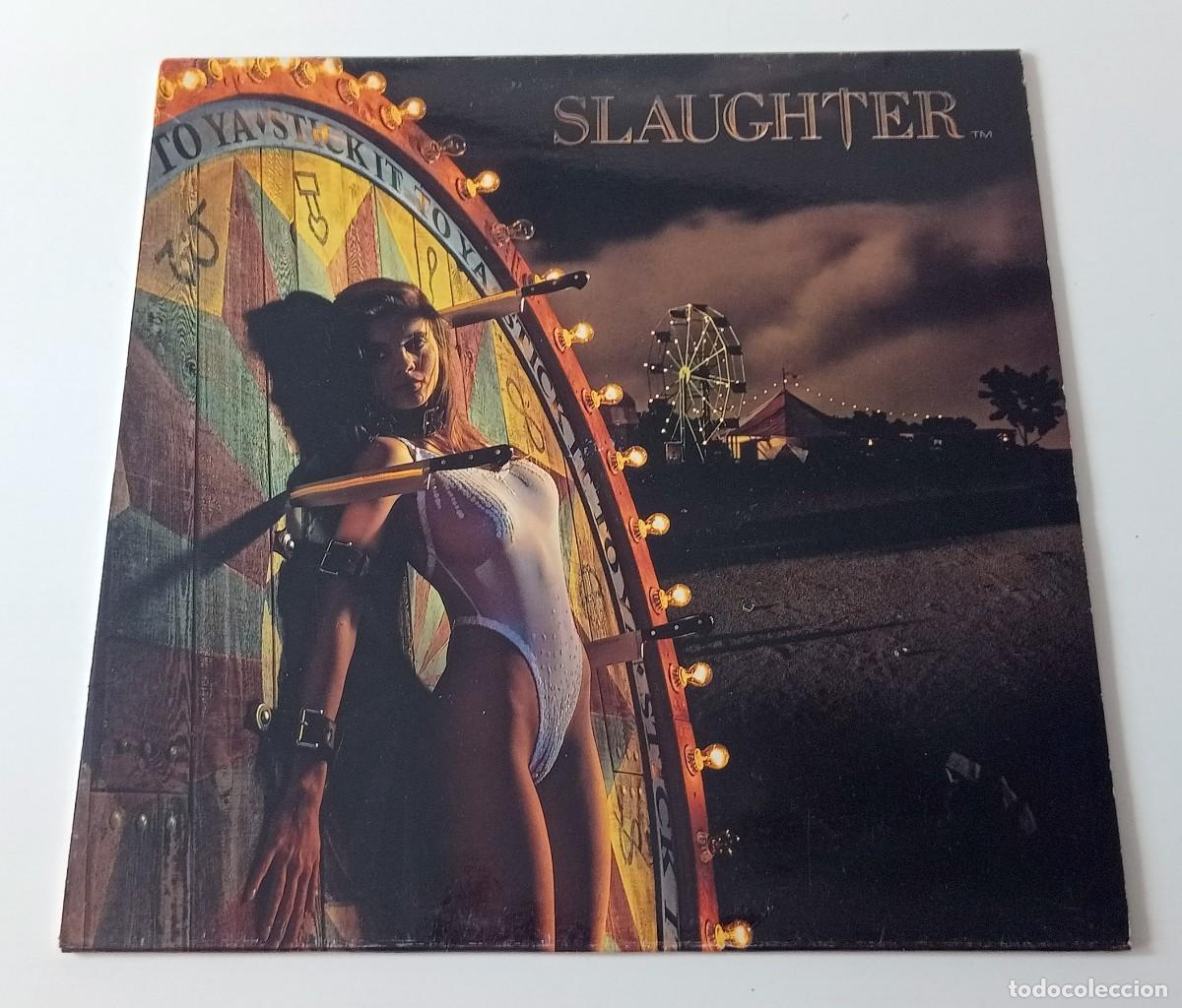 Discos de vinilo: LP SLAUGHTER - STICK IT TO YA - Foto 1