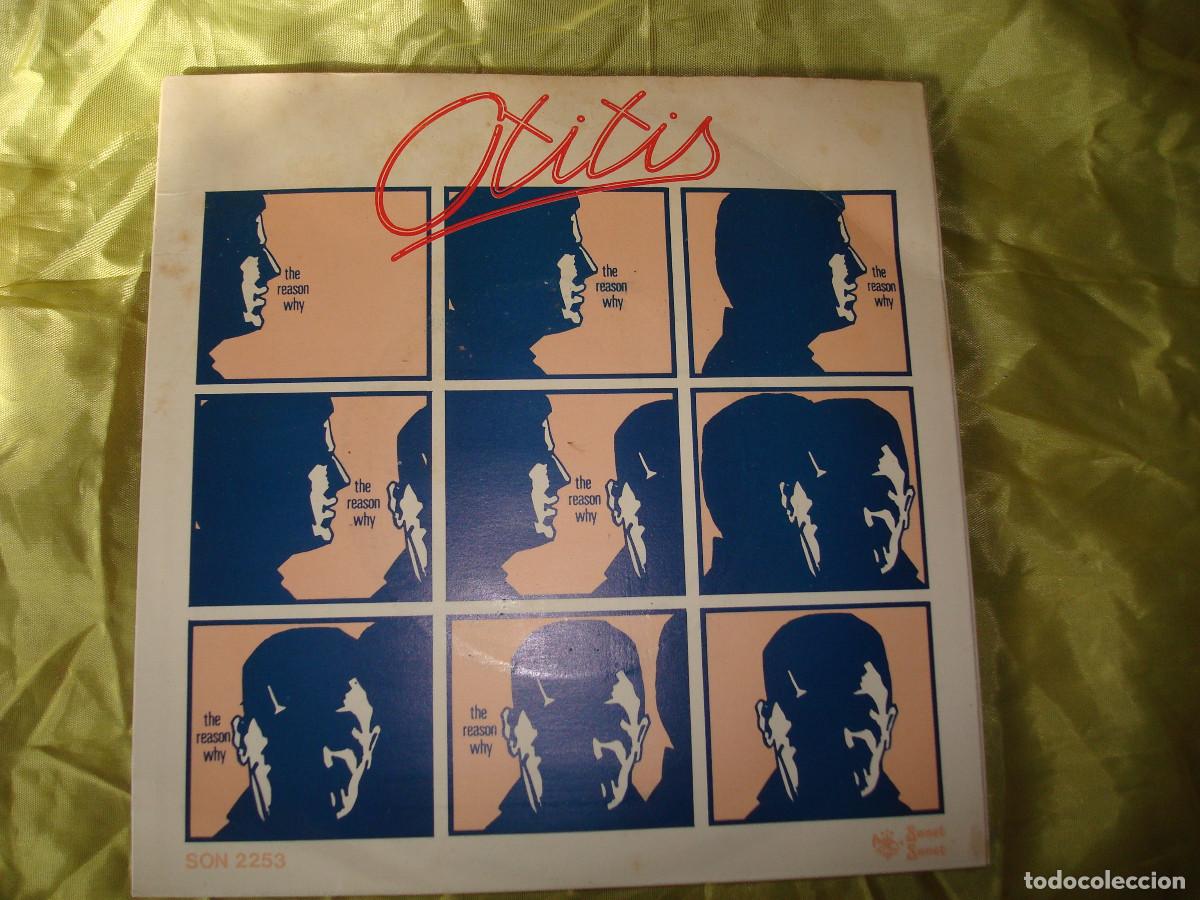 Discos de vinilo: OTITIS. THE REASON WHY / SECRET AGENT. SONET, 1983.UK - Foto 1