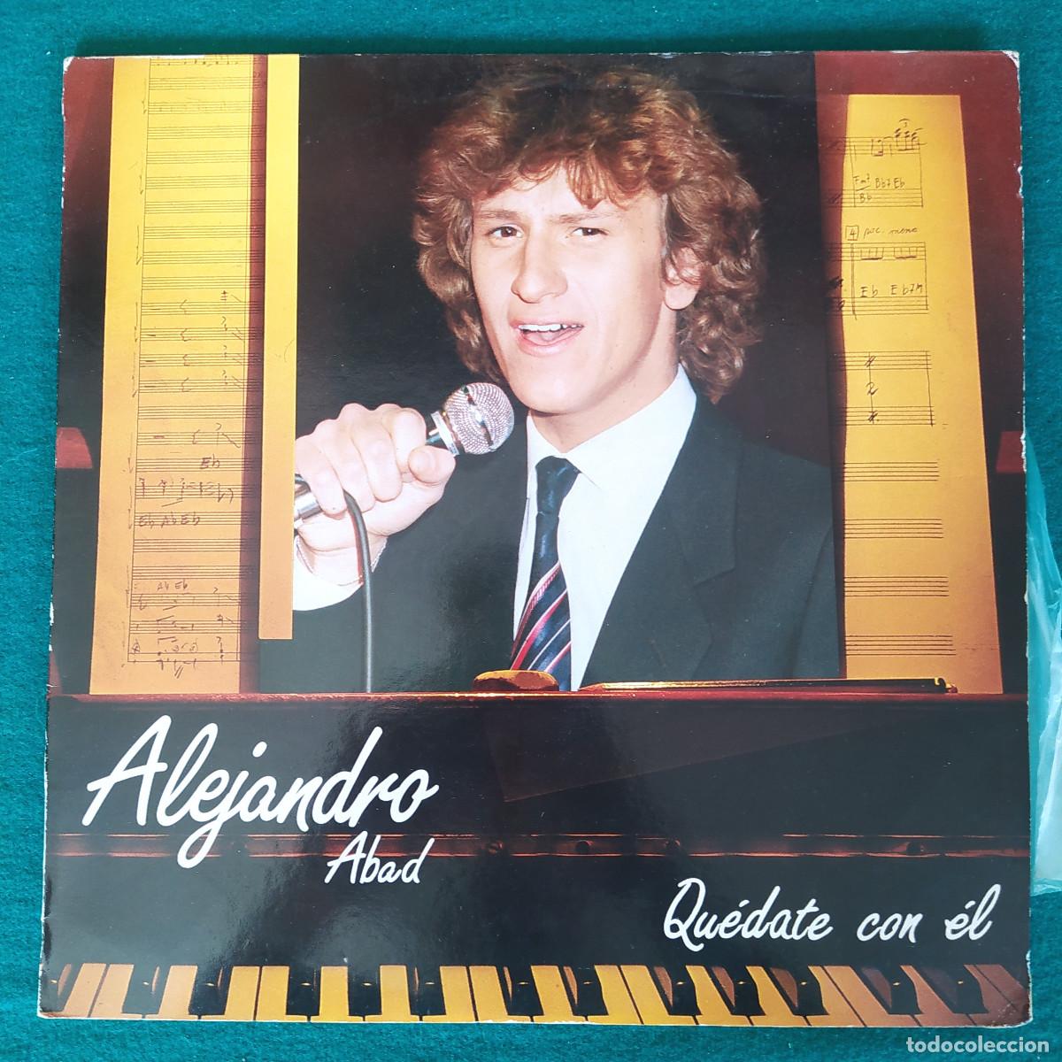 Discos de vinilo: Alejandro Abad &ndash; Qu&eacute;date Con &Eacute;l - Foto 1