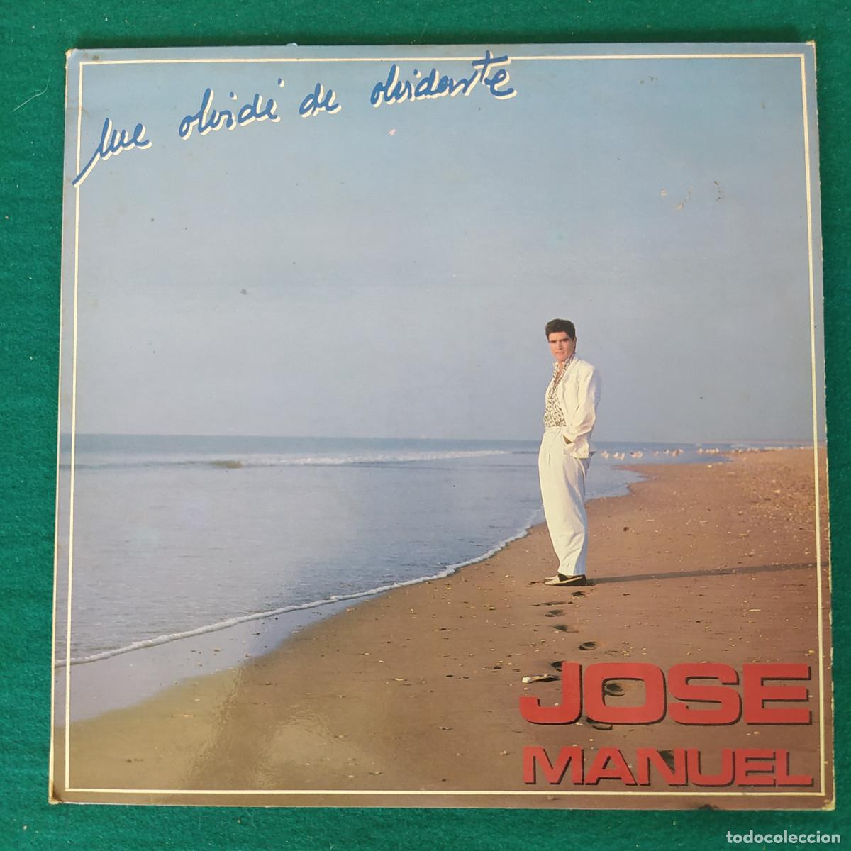 Discos de vinilo: Jos&eacute; Manuel &ndash; Me Olvid&eacute; De Olvidarte - Foto 1