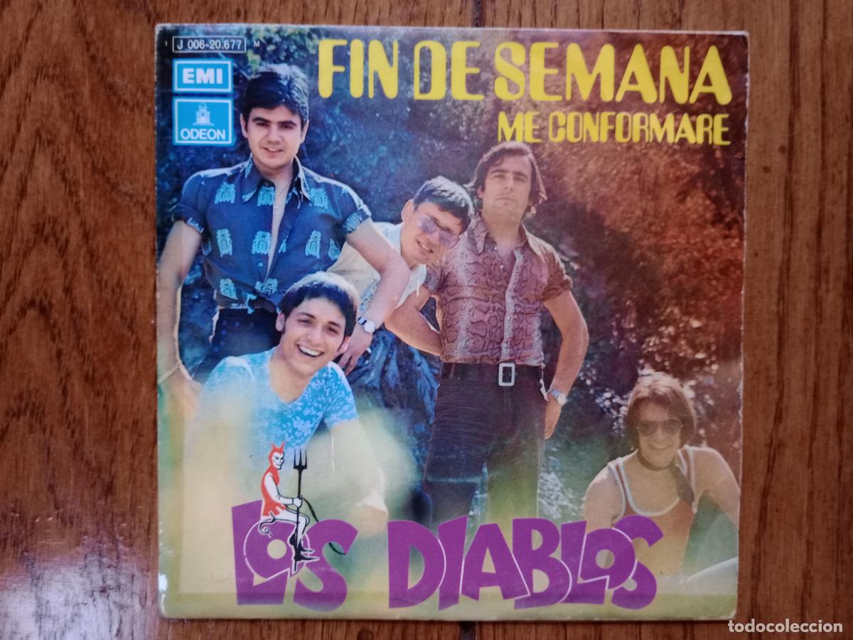 Discos de vinilo: Los Diablos - fin de semana + me conformar&eacute; - Foto 1